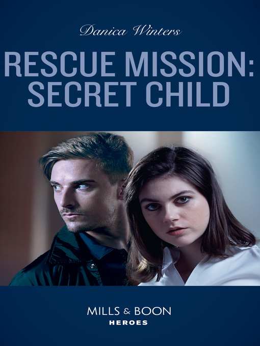 Title details for Rescue Mission by Danica Winters - Available